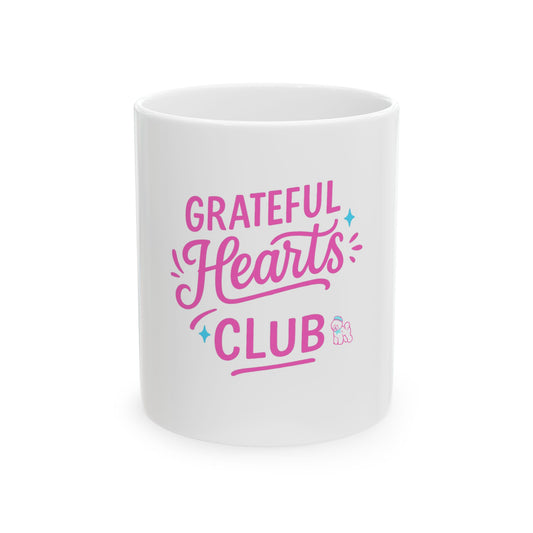 Grateful Hearts Club Ceramic Mug