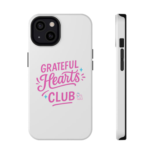 Phone Case — "Grateful Hearts Club" Impact‑Resistant Protective Case