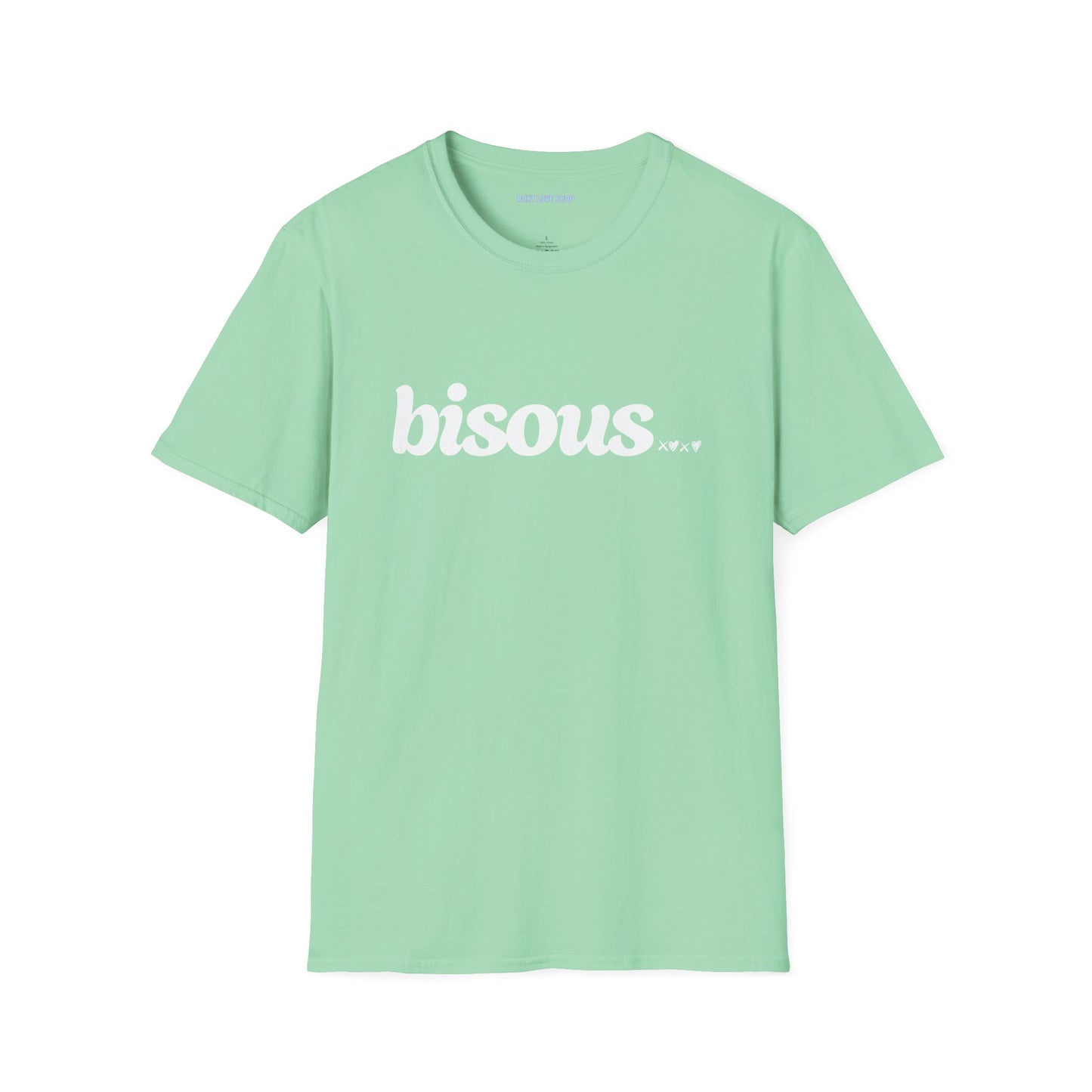 Bisous xoxo  (your new fave T Shirt) Unisex T-Shirt - Cute and Comfy Tee for Casual Vibes, Gifts for Friends, Birthdays, Everyday Wear, Fashion Essential