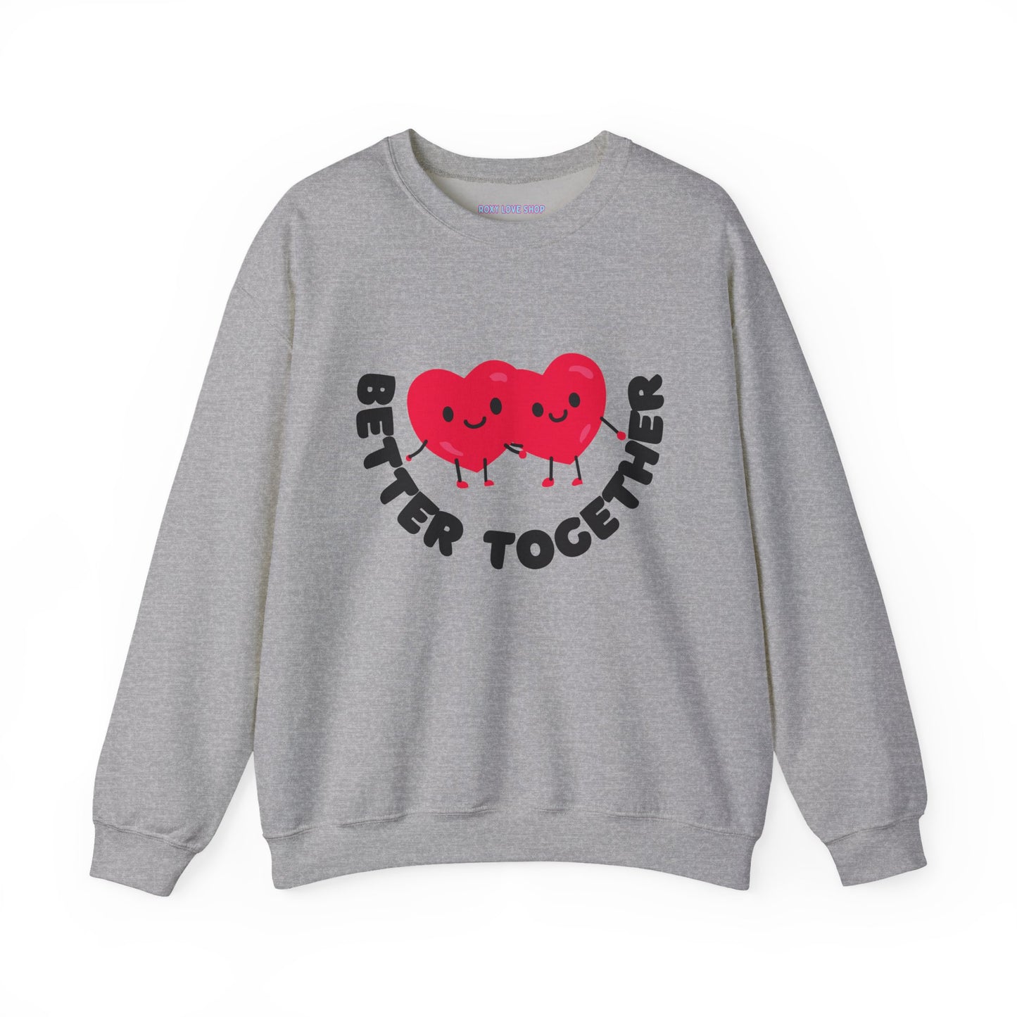 💕 Better Together Crewneck Sweatshirt