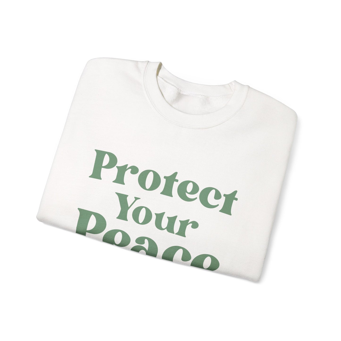 Protect Your Peace Sweatshirt — Cozy Crewneck for Self-Care & Mindfulness