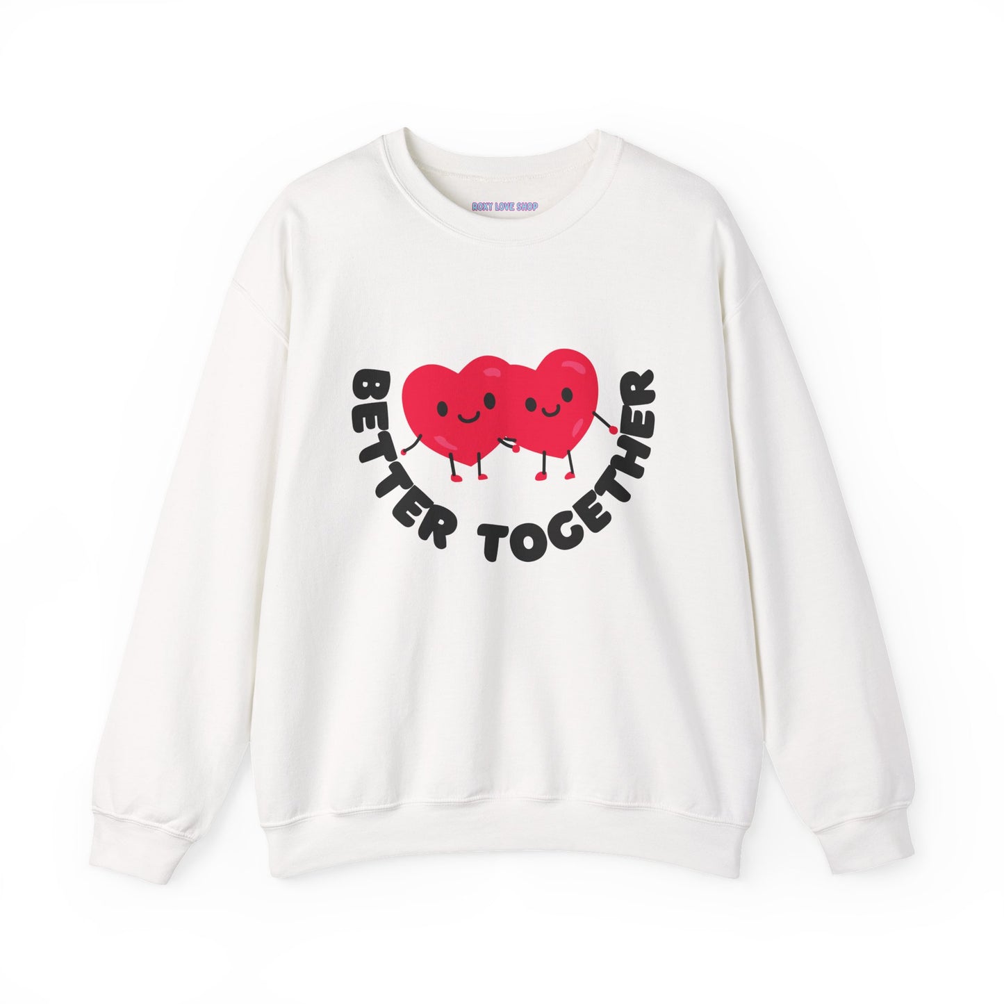 💕 Better Together Crewneck Sweatshirt