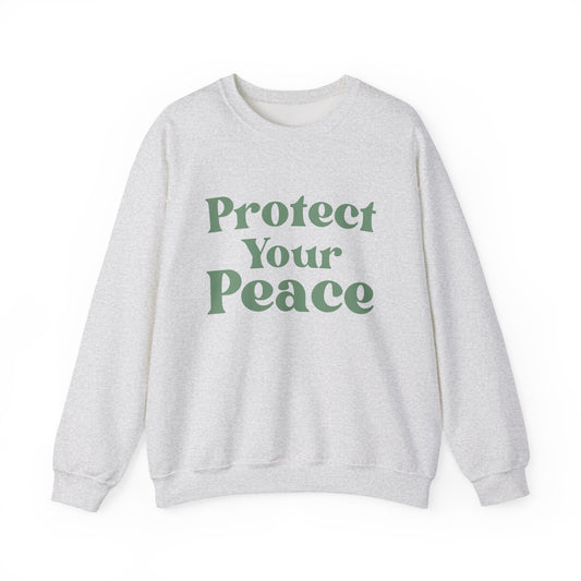 Protect Your Peace Sweatshirt — Cozy Crewneck for Self-Care & Mindfulness