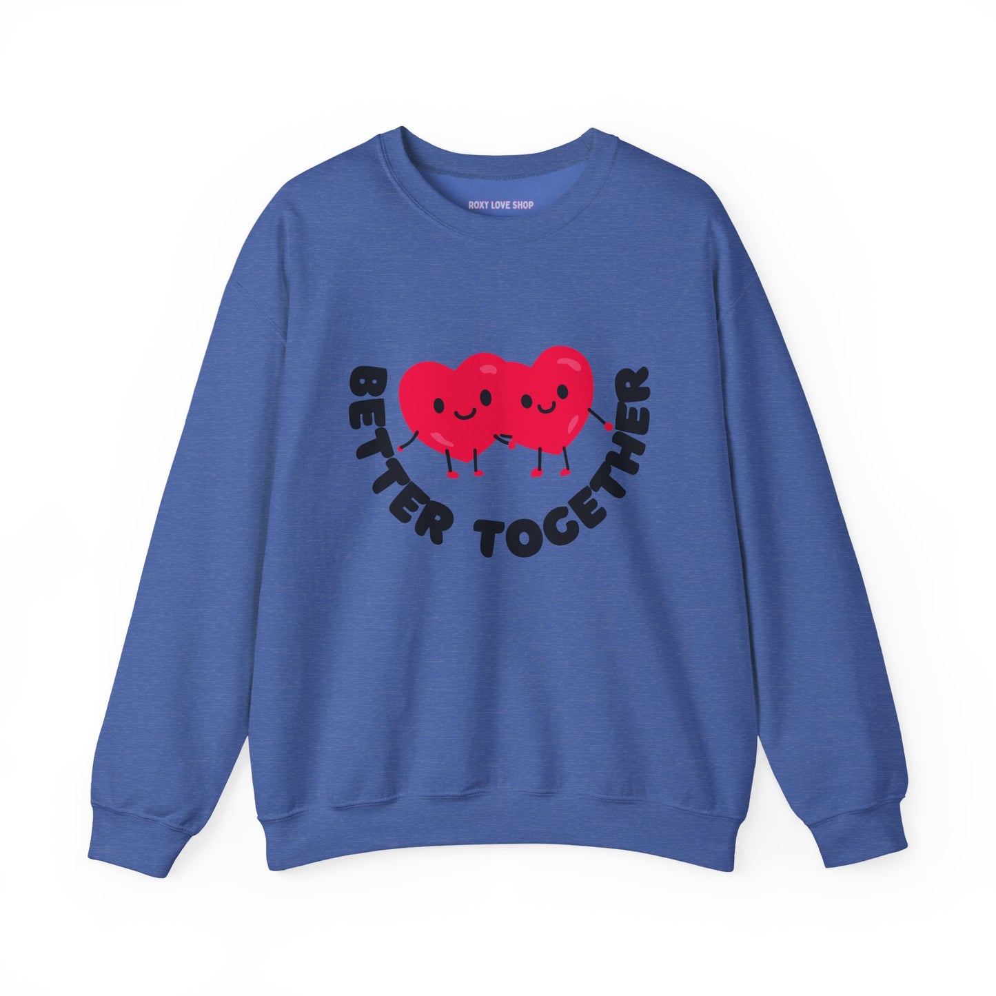 💕 Better Together Crewneck Sweatshirt