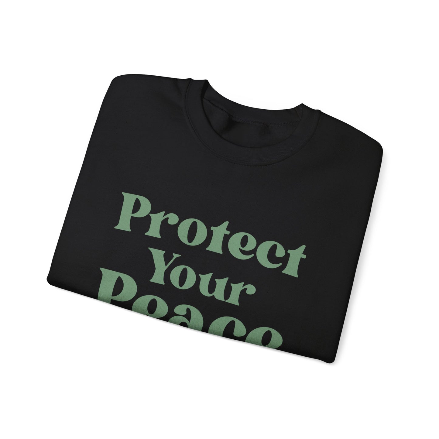 Protect Your Peace Sweatshirt — Cozy Crewneck for Self-Care & Mindfulness