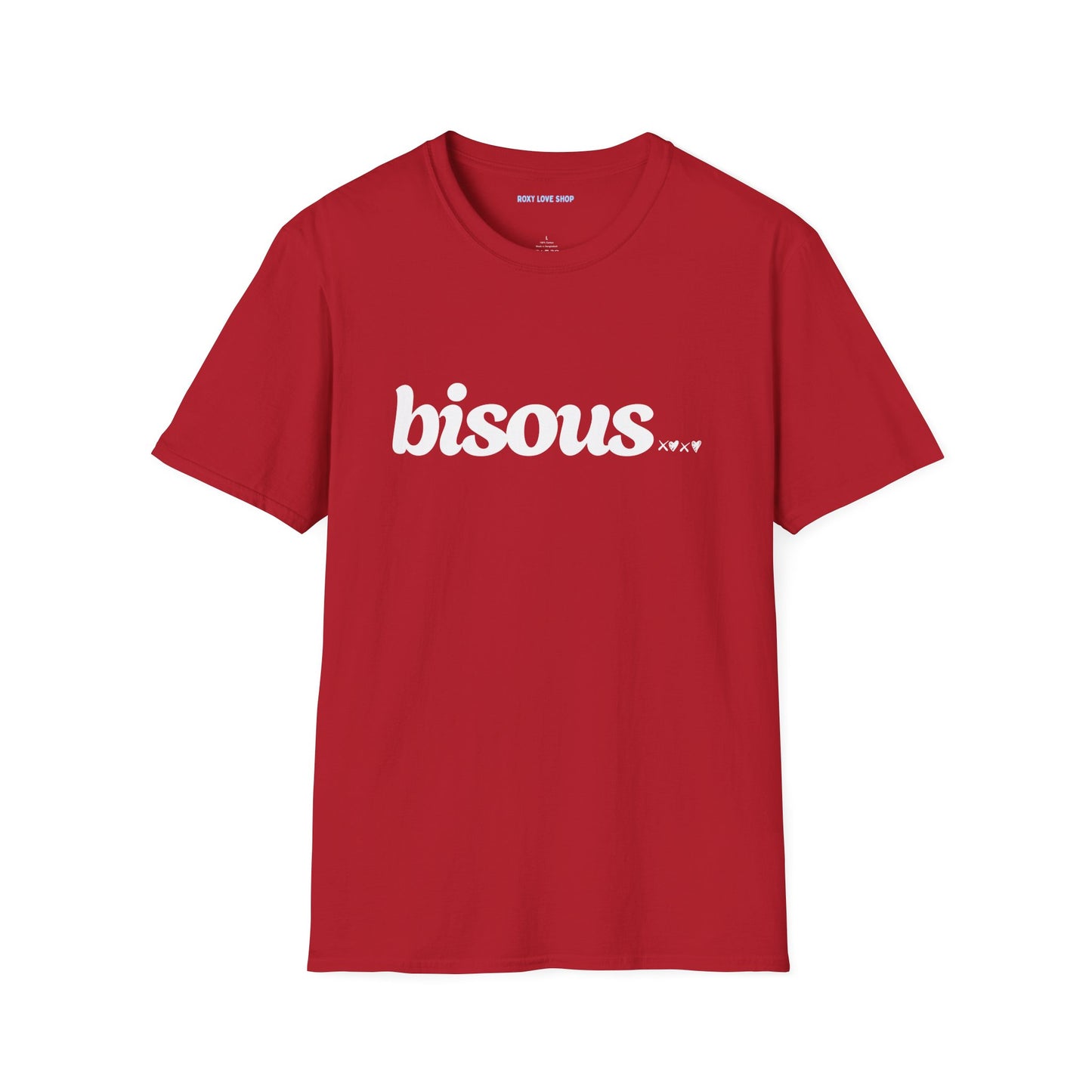 Bisous xoxo  (your new fave T Shirt) Unisex T-Shirt - Cute and Comfy Tee for Casual Vibes, Gifts for Friends, Birthdays, Everyday Wear, Fashion Essential