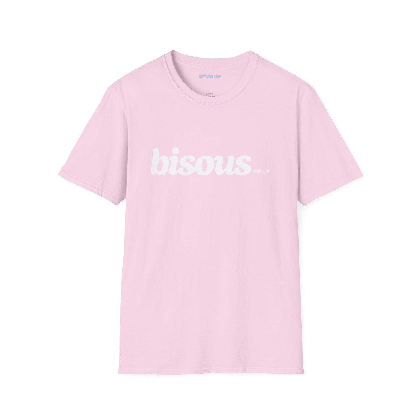 Bisous xoxo  (your new fave T Shirt) Unisex T-Shirt - Cute and Comfy Tee for Casual Vibes, Gifts for Friends, Birthdays, Everyday Wear, Fashion Essential