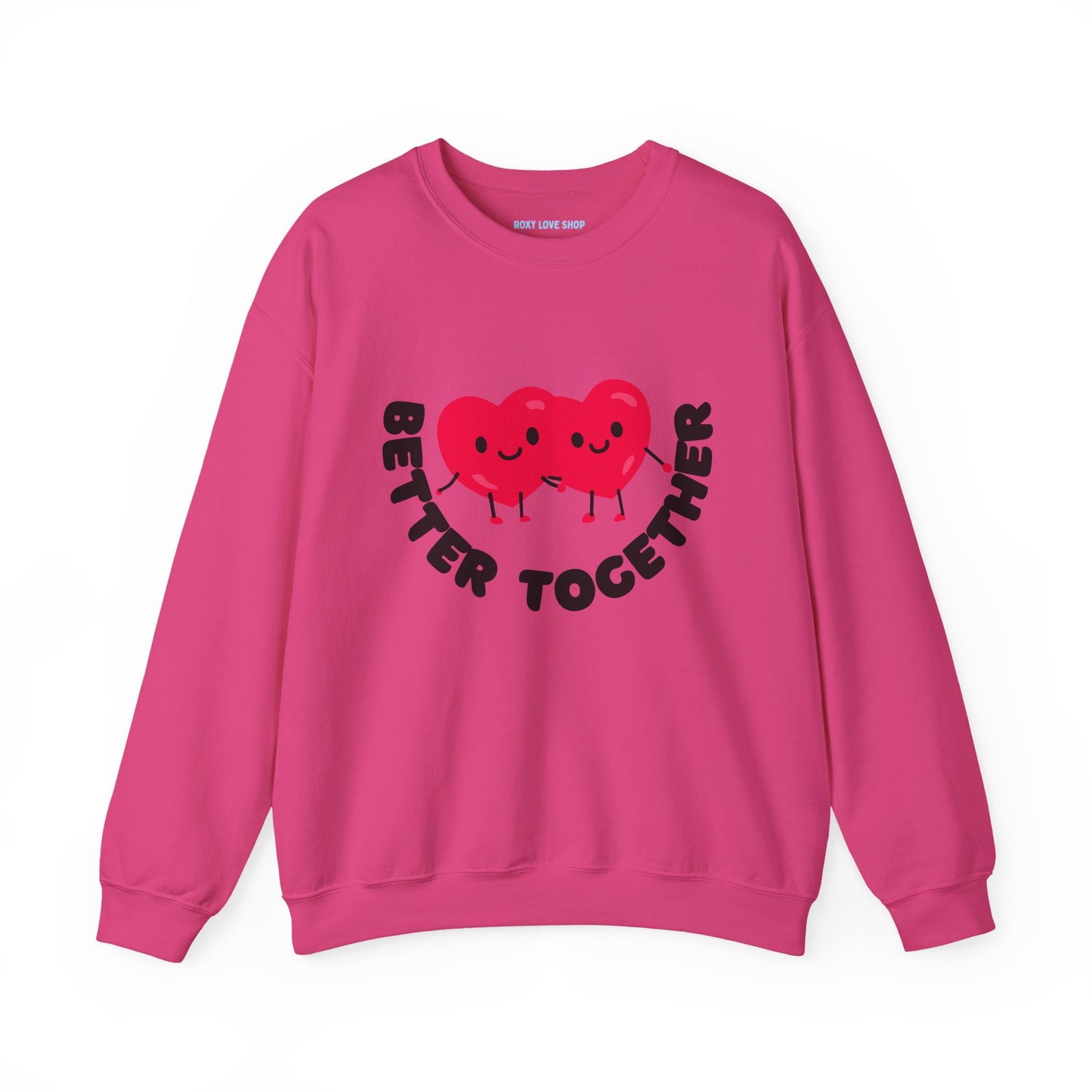 💕 Better Together Crewneck Sweatshirt
