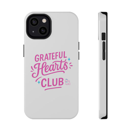 Phone Case — "Grateful Hearts Club" Impact‑Resistant Protective Case