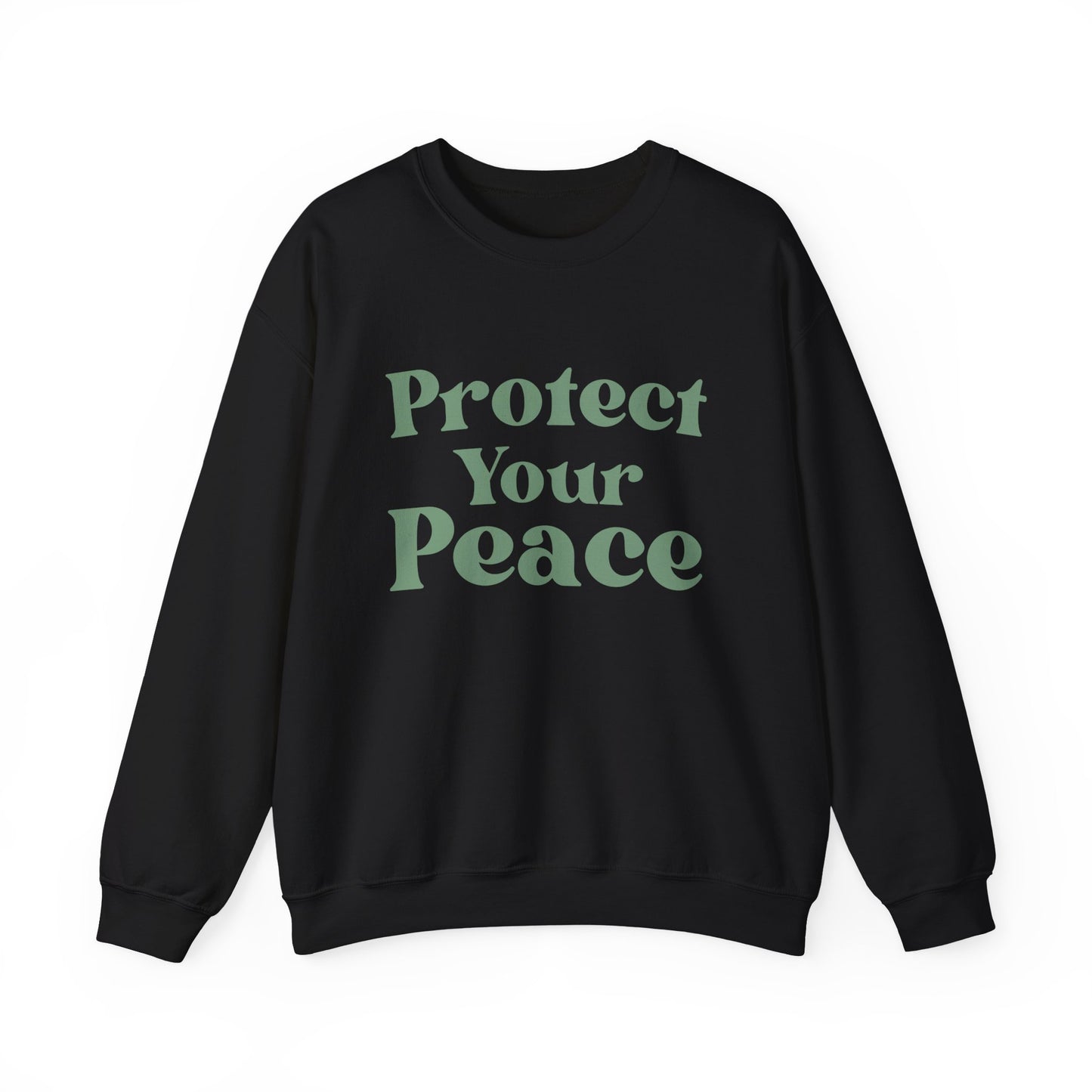 Protect Your Peace Sweatshirt — Cozy Crewneck for Self-Care & Mindfulness